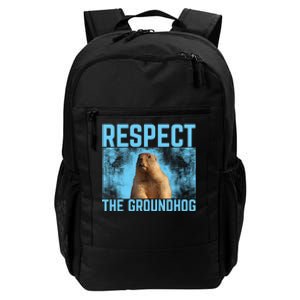 Funny Respect The Groundhog Daily Commute Backpack