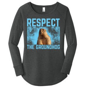 Funny Respect The Groundhog Women's Perfect Tri Tunic Long Sleeve Shirt