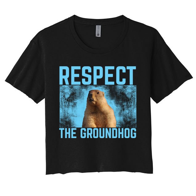 Funny Respect The Groundhog Crop Top