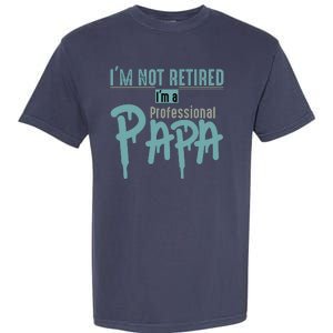 Funny Retired Professional Papa Garment-Dyed Heavyweight T-Shirt