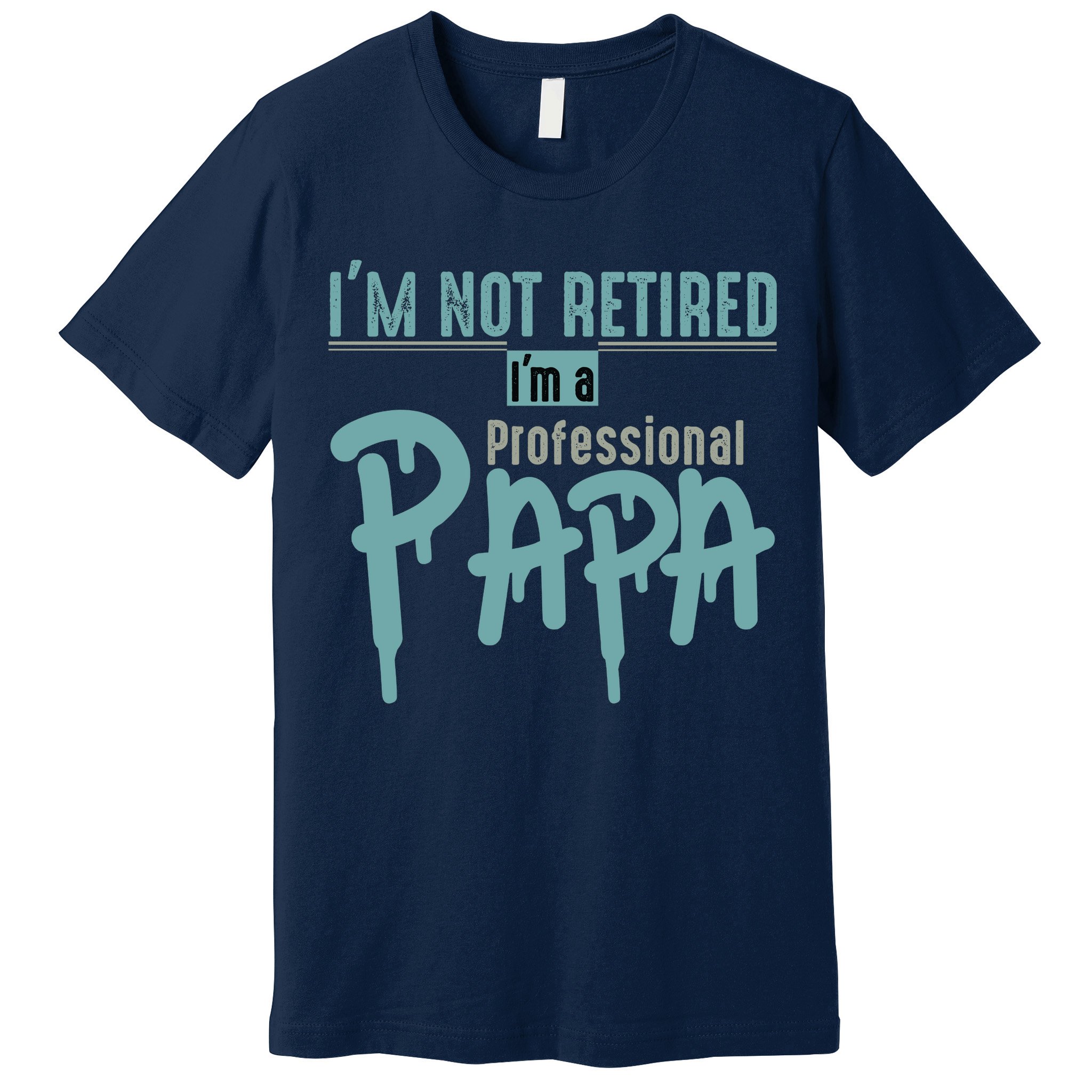 Funny Retired Professional Papa Premium T-Shirt