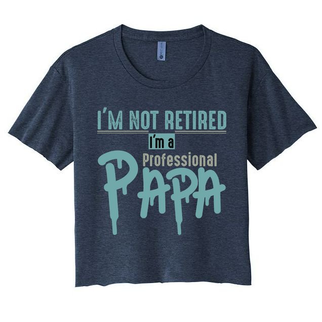 Funny Retired Professional Papa Crop Top