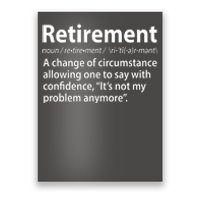 Funny Retirement Definition  Poster