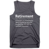 Funny Retirement Definition  Tank Top