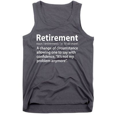 Funny Retirement Definition  Tank Top