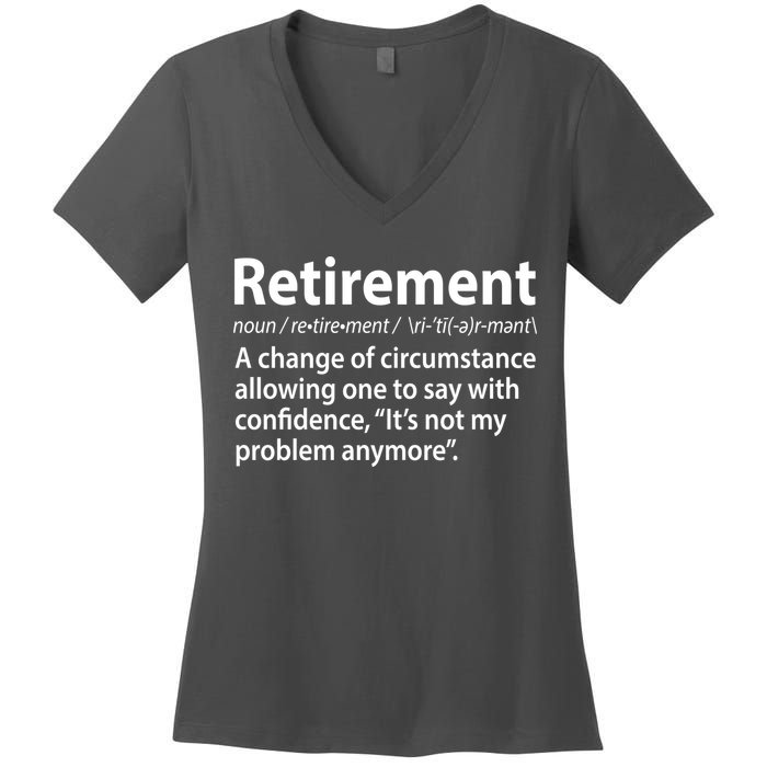 Funny Retirement Definition  Women's V-Neck T-Shirt