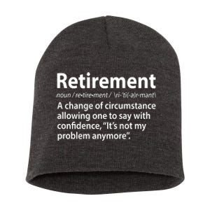 Funny Retirement Definition  Short Acrylic Beanie