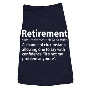 Funny Retirement Definition  Doggie Tank