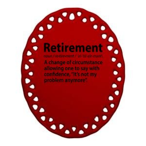 Funny Retirement Definition  Ceramic Oval Ornament