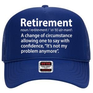 Funny Retirement Definition  High Crown Mesh Back Trucker Hat