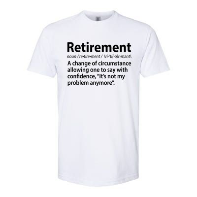 Funny Retirement Definition  Softstyle CVC T-Shirt