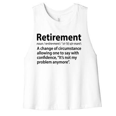 Funny Retirement Definition  Women's Racerback Cropped Tank