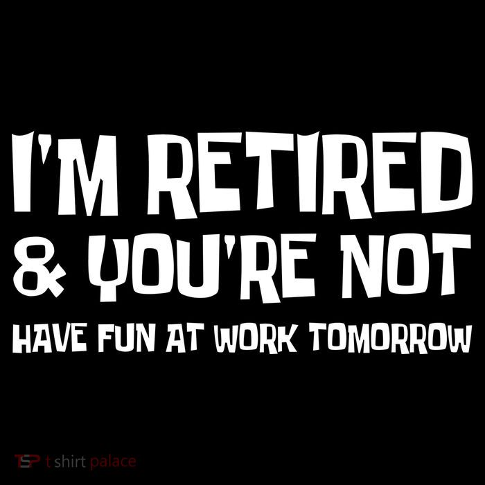 Funny Retirement Design I'm Retired And You're Not Crop Top
