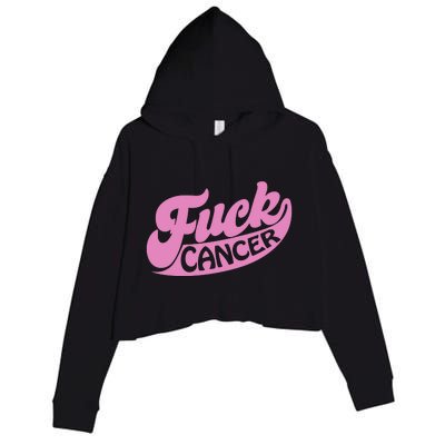 Funny Retro Fck Cancer Logo Breast Cancer Support Crop Fleece Hoodie