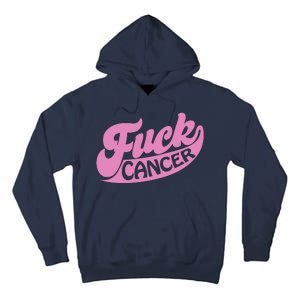 Funny Retro Fck Cancer Logo Breast Cancer Support Tall Hoodie