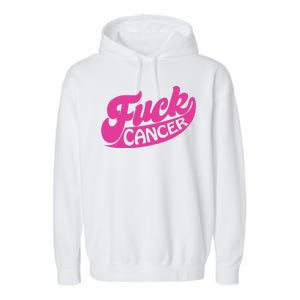 Funny Retro Fck Cancer Logo Breast Cancer Support Garment-Dyed Fleece Hoodie