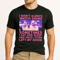 Funny Retro I Don't Always Watch Anime Anime Fan Performance Shirt