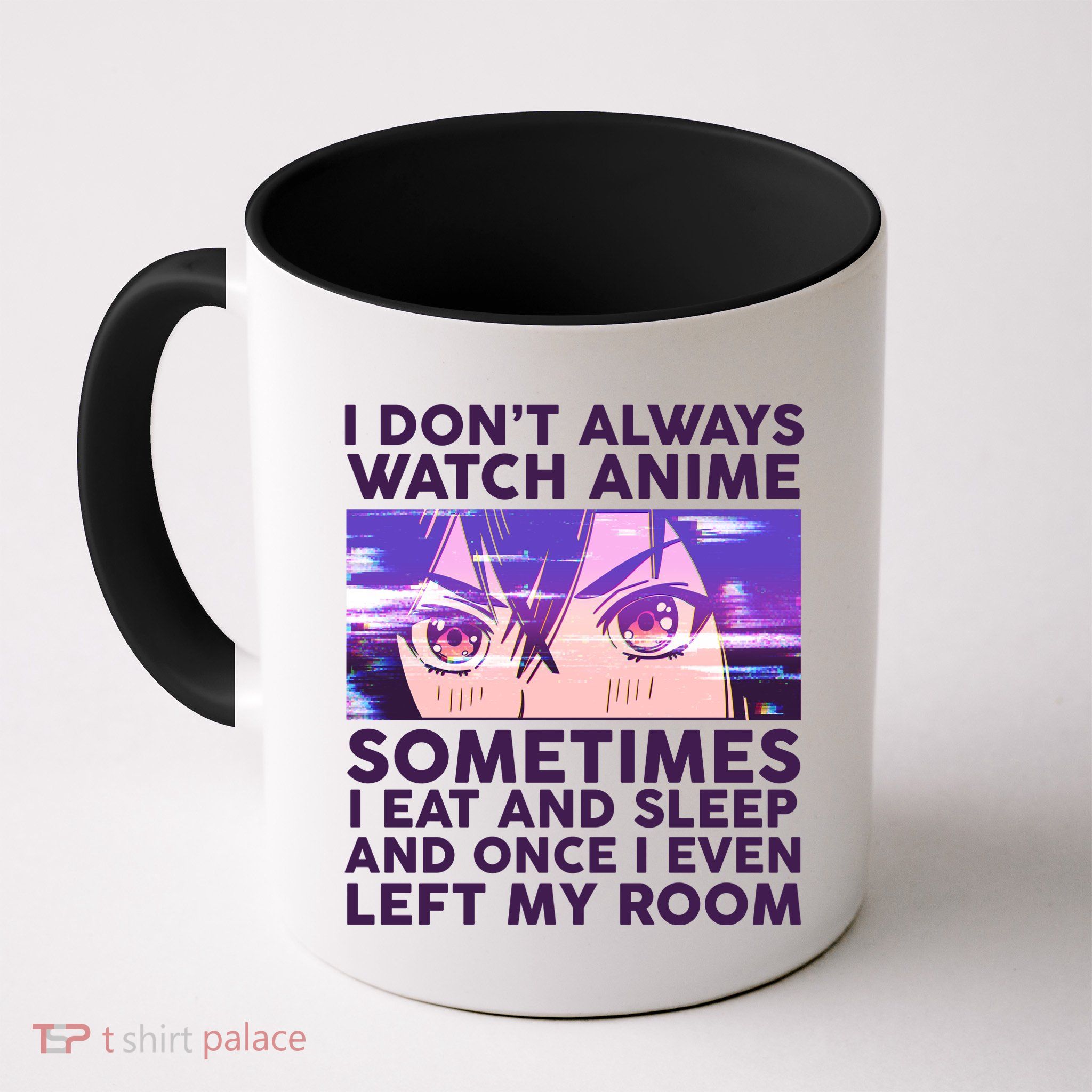 Funny Retro I Don't Always Watch Anime Anime Fan Coffee Mug