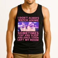 Funny Retro I Don't Always Watch Anime Anime Fan Tank Top