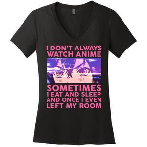 Funny Retro I Don't Always Watch Anime Anime Fan Women's V-Neck T-Shirt