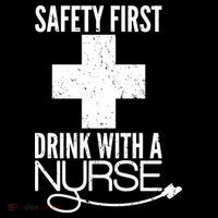 Funny Safety First Drink With A Nurse Wool Snapback Cap