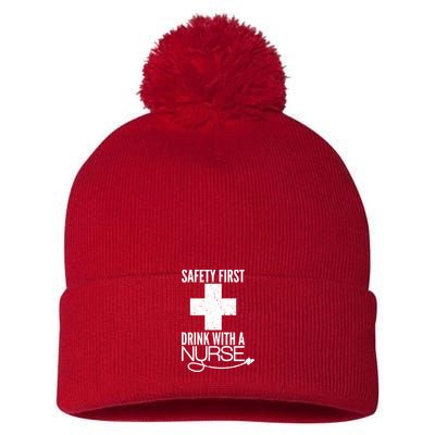 Funny Safety First Drink With A Nurse Pom Pom 12in Knit Beanie