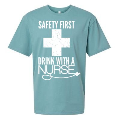 Funny Safety First Drink With A Nurse Sueded Cloud Jersey T-Shirt