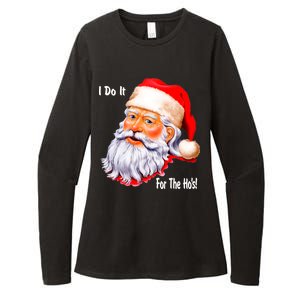 Funny Santa Claus I Do It For The HO'S Christmas Womens CVC Long Sleeve Shirt