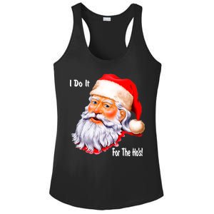 Funny Santa Claus I Do It For The HO'S Christmas Ladies PosiCharge Competitor Racerback Tank