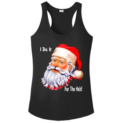 Funny Santa Claus I Do It For The HO'S Christmas Ladies PosiCharge Competitor Racerback Tank