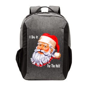 Funny Santa Claus I Do It For The HO'S Christmas Vector Backpack