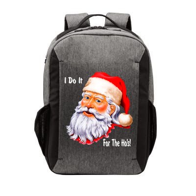 Funny Santa Claus I Do It For The HO'S Christmas Vector Backpack