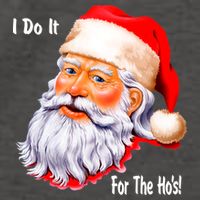 Funny Santa Claus I Do It For The HO'S Christmas Vector Backpack