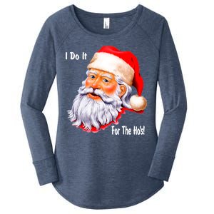 Funny Santa Claus I Do It For The HO'S Christmas Women's Perfect Tri Tunic Long Sleeve Shirt