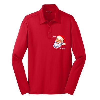 Funny Santa Claus I Do It For The HO'S Christmas Silk Touch Performance Long Sleeve Polo