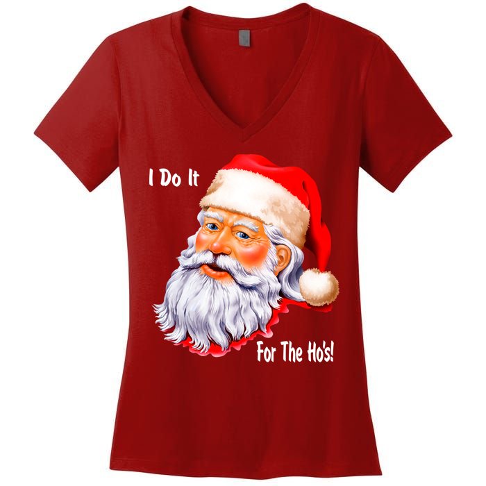 Funny Santa Claus I Do It For The HO'S Christmas Women's V-Neck T-Shirt