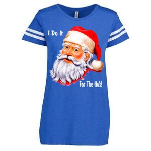 Funny Santa Claus I Do It For The HO'S Christmas Enza Ladies Jersey Football T-Shirt