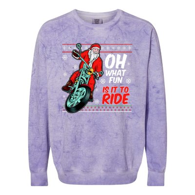 Funny Santa Oh What Fun It Is To Ride Motorcycle Colorblast Crewneck Sweatshirt