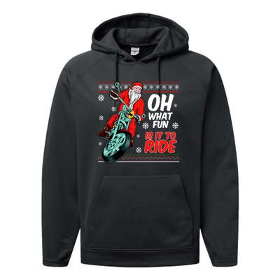 Funny Santa Oh What Fun It Is To Ride Motorcycle Performance Fleece Hoodie