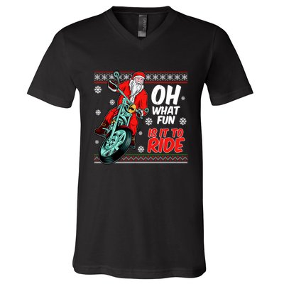 Funny Santa Oh What Fun It Is To Ride Motorcycle V-Neck T-Shirt
