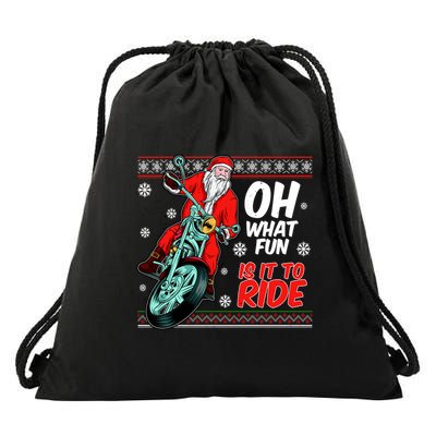 Funny Santa Oh What Fun It Is To Ride Motorcycle Drawstring Bag