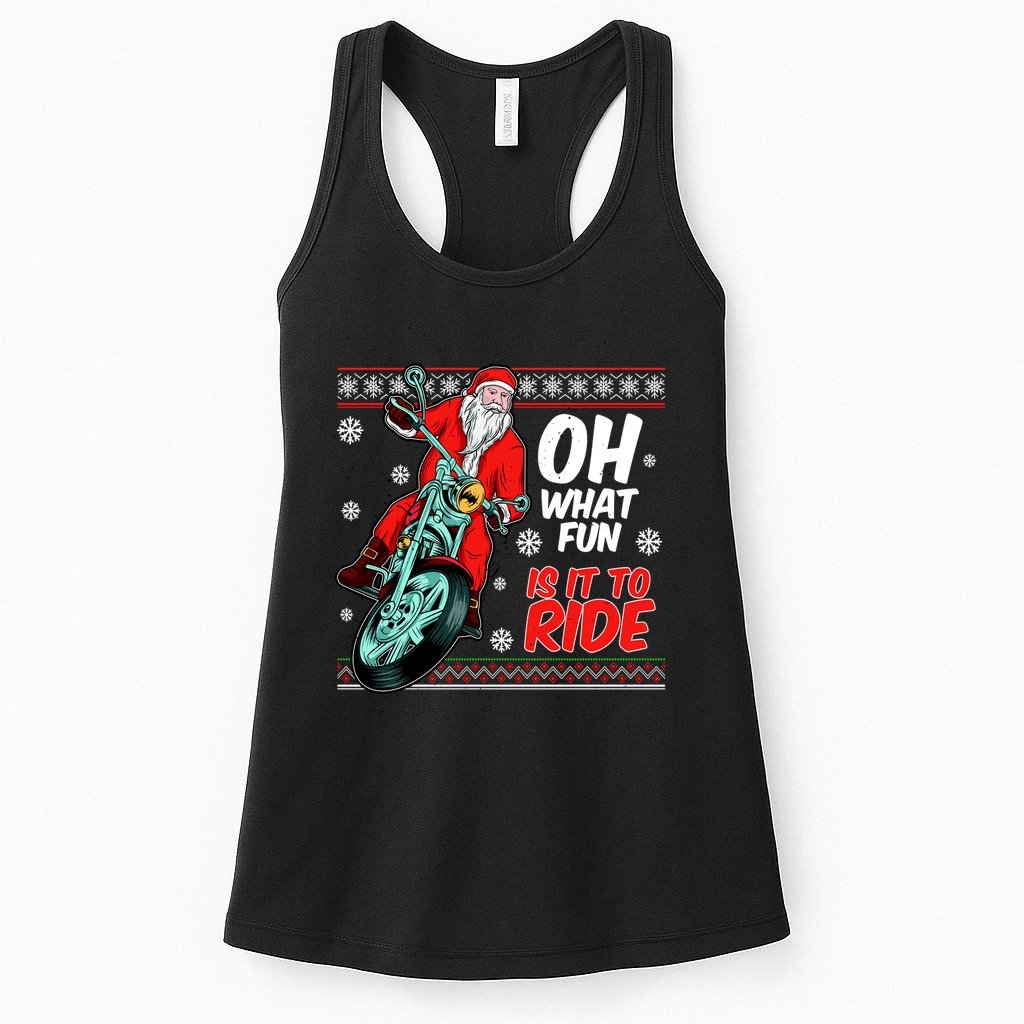 Funny Santa Oh What Fun It Is To Ride Motorcycle Womens Tank Top