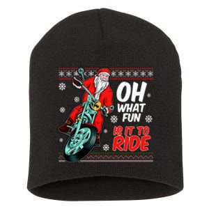 Funny Santa Oh What Fun It Is To Ride Motorcycle Short Acrylic Beanie