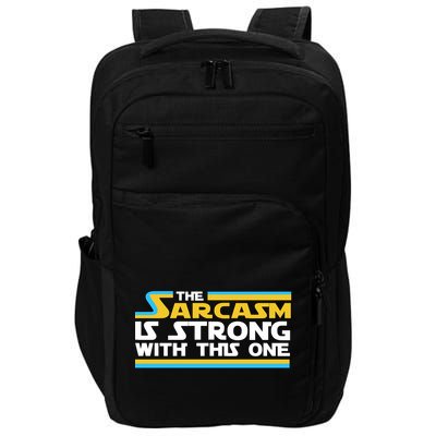 Funny Sarcasm Is Strong With This One Spoof Impact Tech Backpack