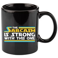 Funny Sarcasm Is Strong With This One Spoof 11oz C Handle Ceramic Mug