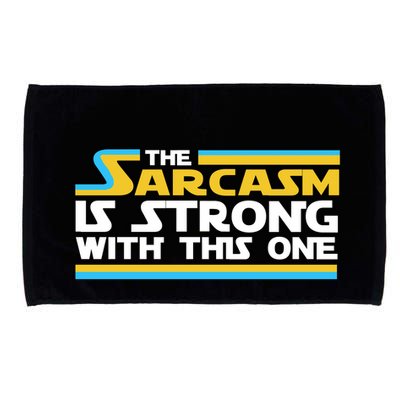Funny Sarcasm Is Strong With This One Spoof Microfiber Hand Towel