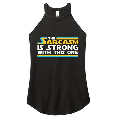 Funny Sarcasm Is Strong With This One Spoof Women's Perfect Tri Rocker Tank