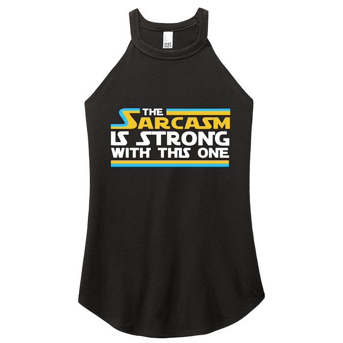 Funny Sarcasm Is Strong With This One Spoof Women's Perfect Tri Rocker Tank