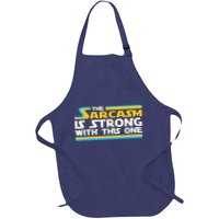 Funny Sarcasm Is Strong With This One Spoof Apron