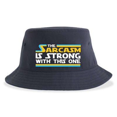 Funny Sarcasm Is Strong With This One Spoof Sustainable Bucket Hat